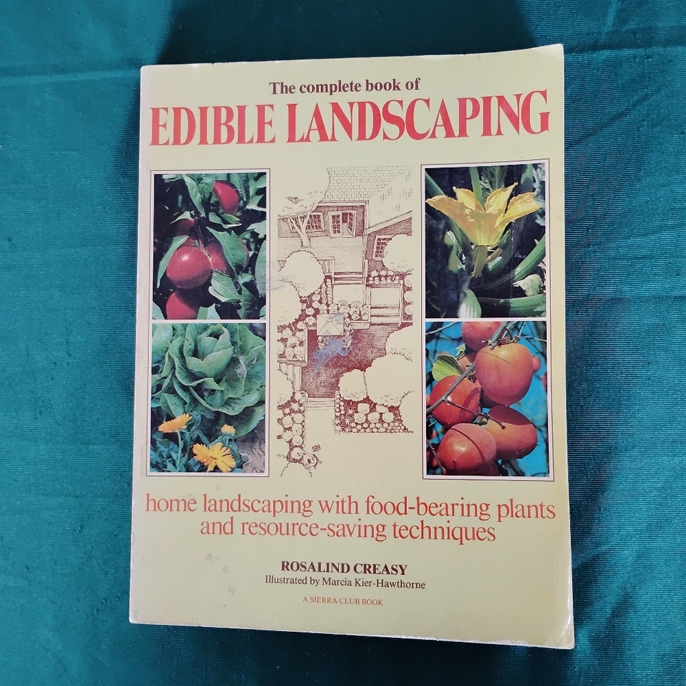 The Complete Book of Edible Landscaping